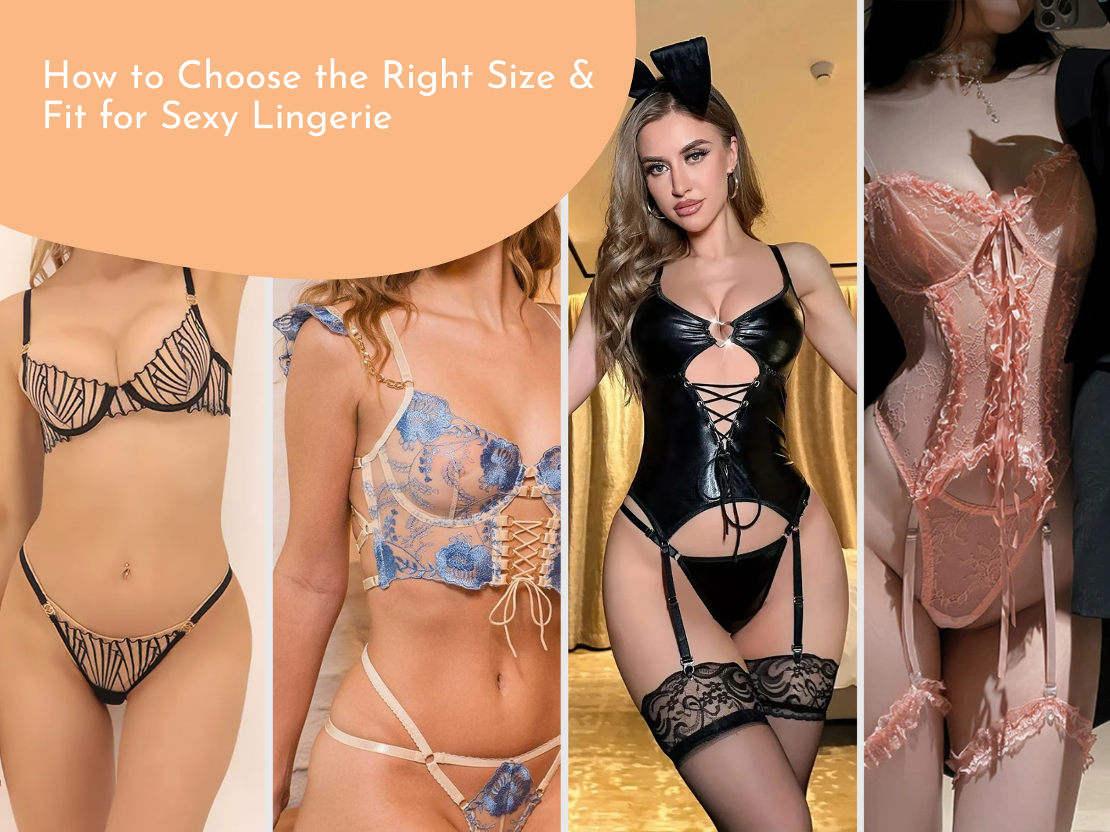 How to Choose the Right Size & Fit for Sexy Lingerie